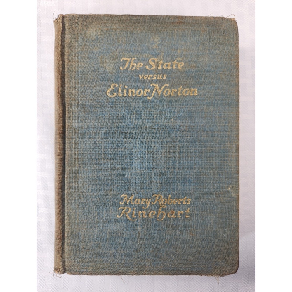 The State versus Elinor Norton, by Mary Roberts Rinehart 1934